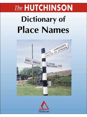 cover image of The Hutchinson Dictionary of Place Names